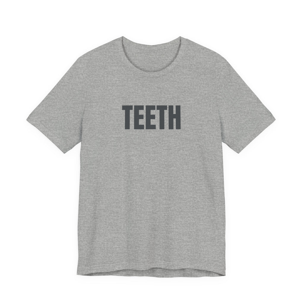 TEETH Tee