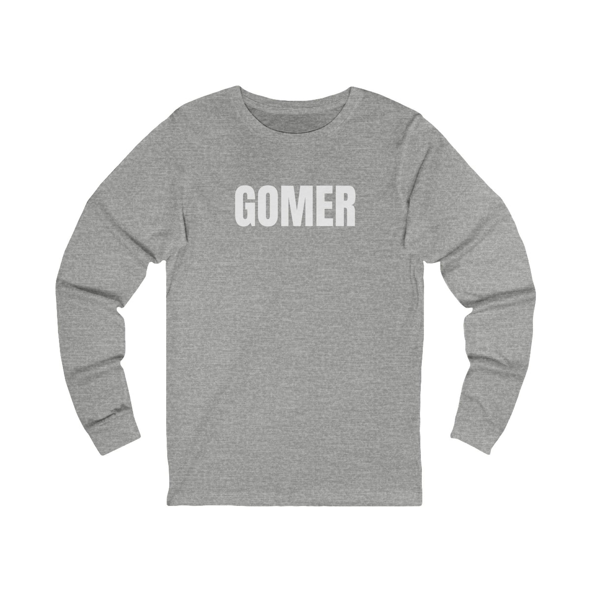 GOMER Long Sleeve