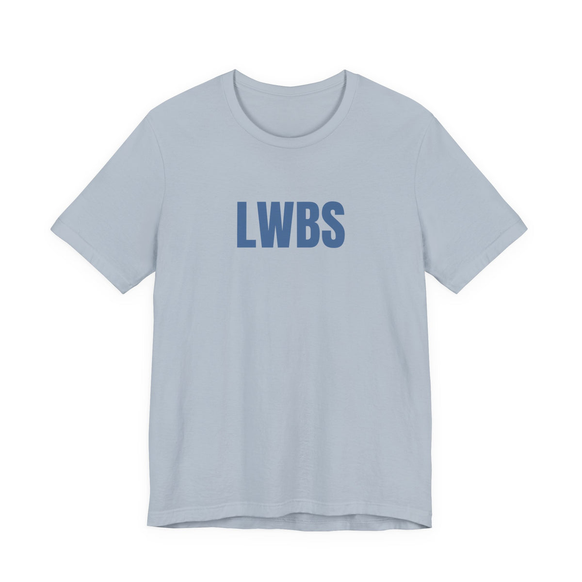 LWBS Tee