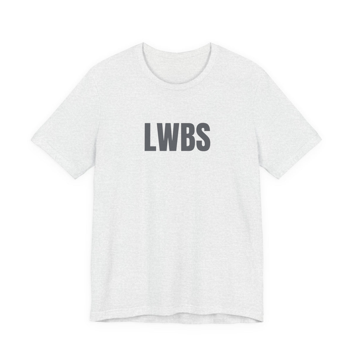 LWBS Tee