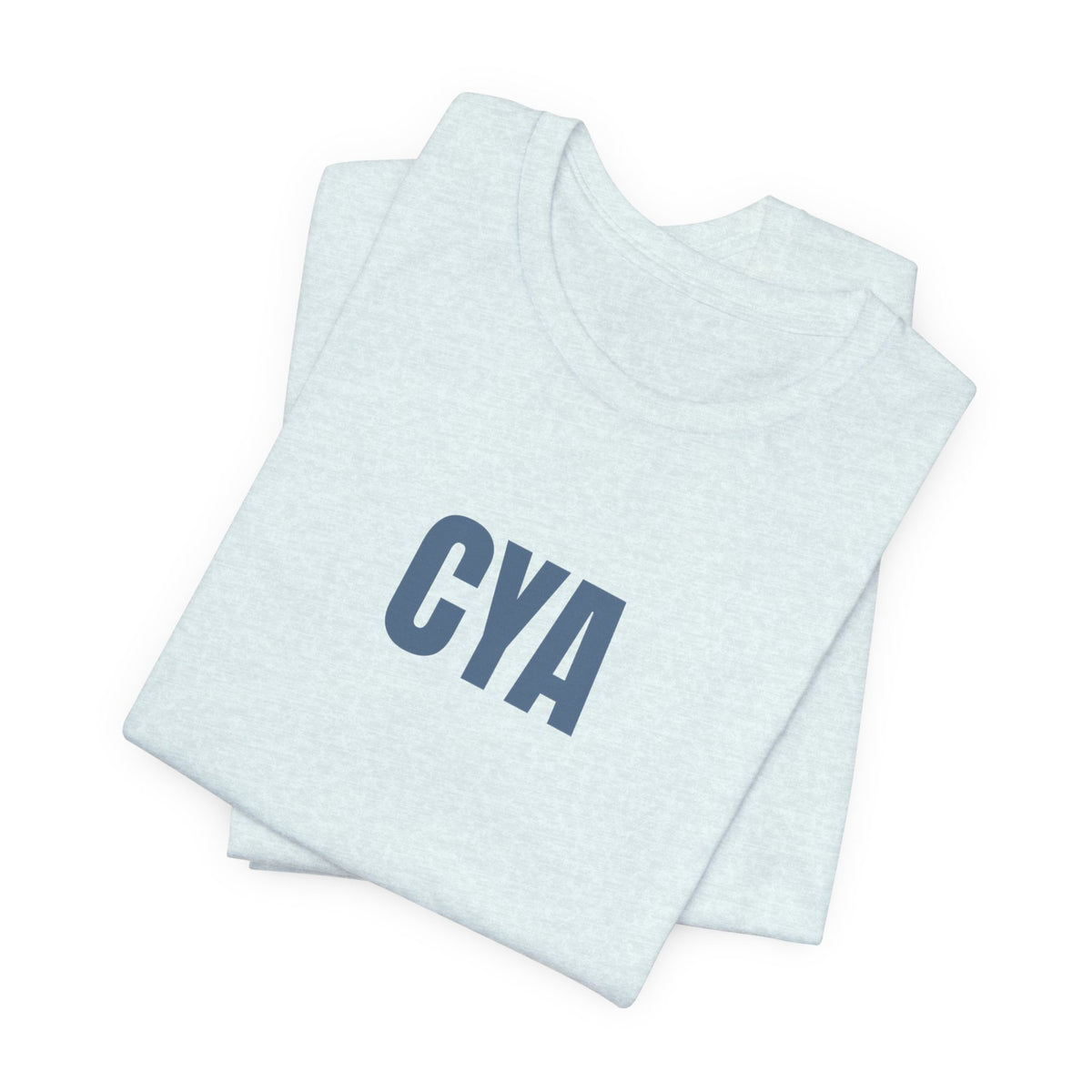CYA Tee