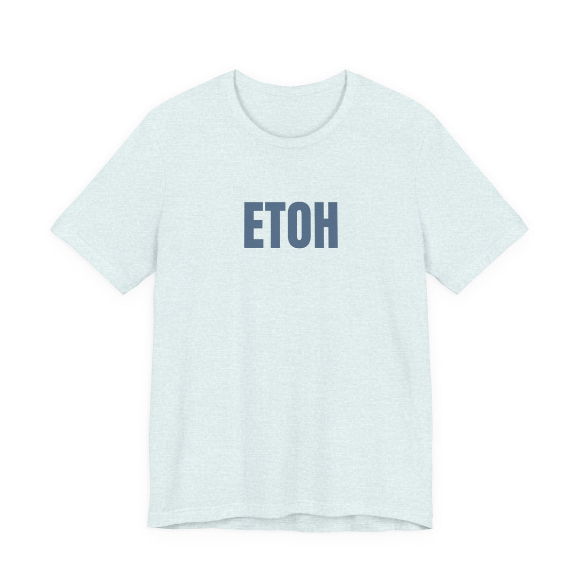 ETOH Tee