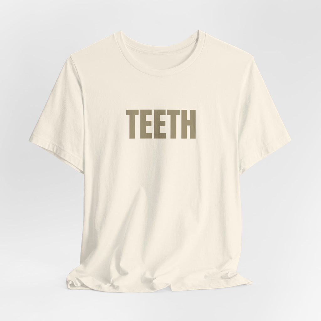 TEETH Tee