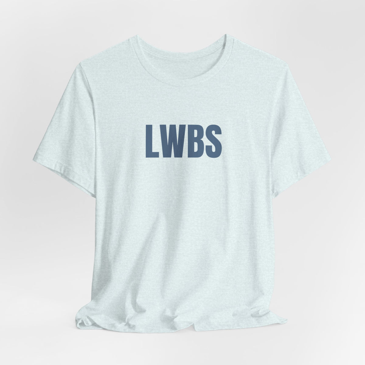 LWBS Tee
