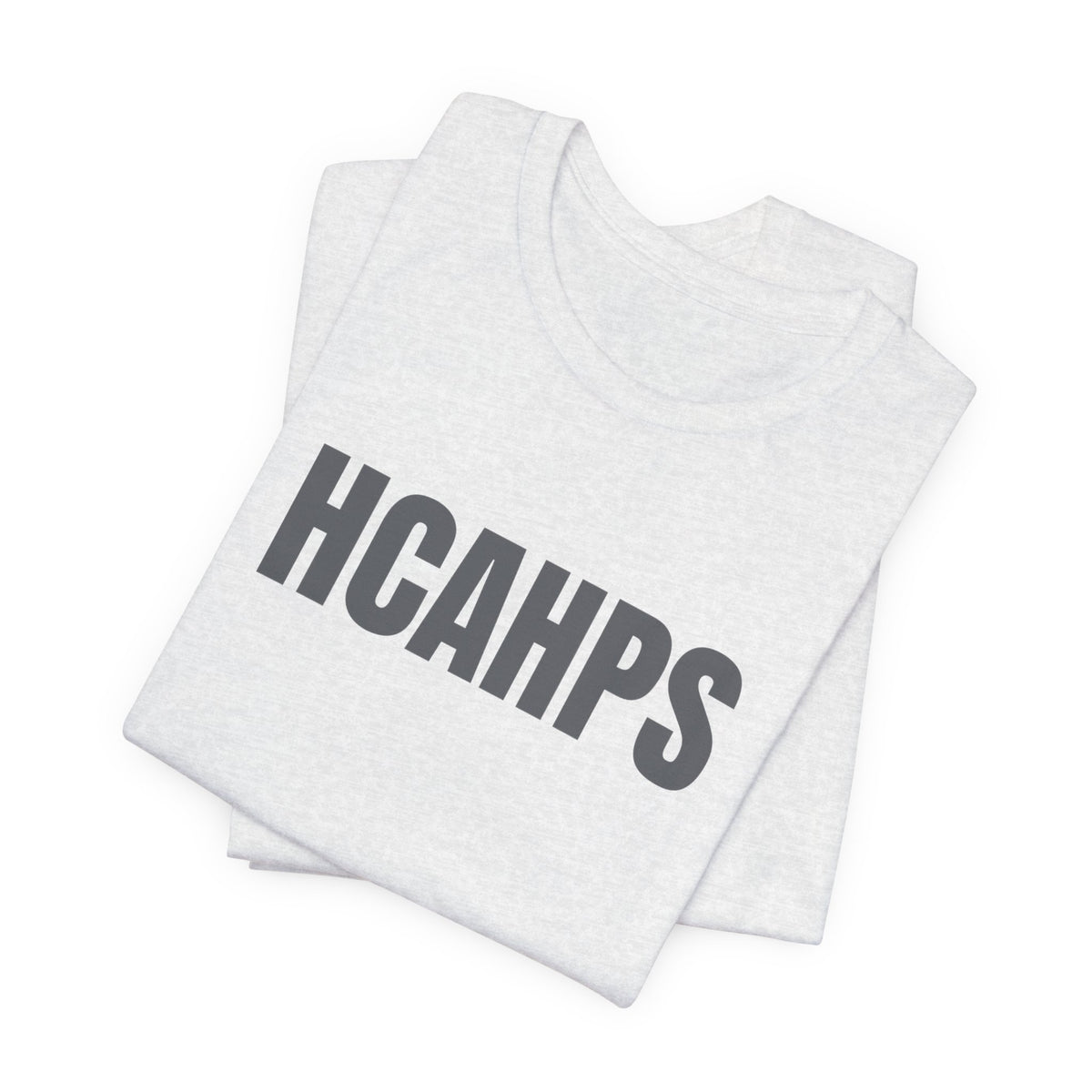 HCAHPS Tee