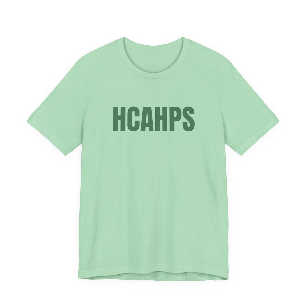 HCAHPS Tee