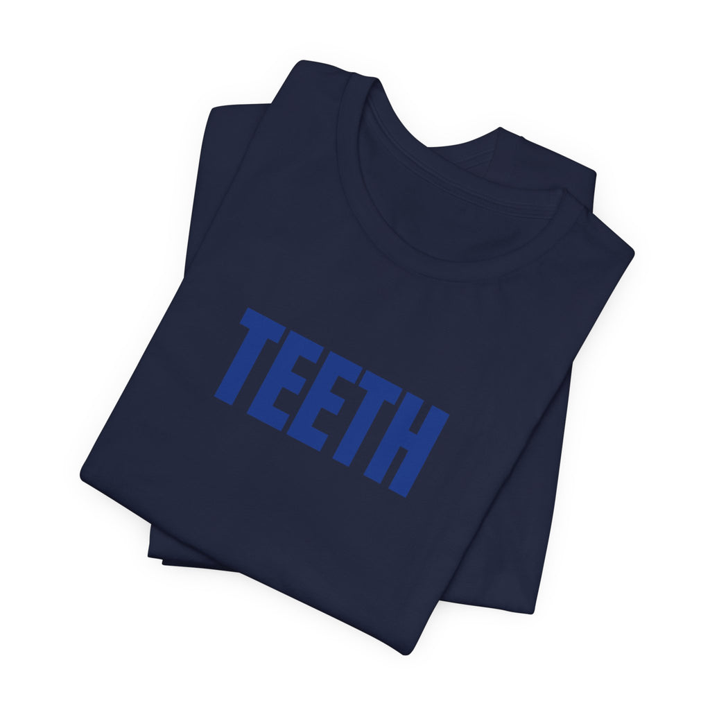 TEETH Tee