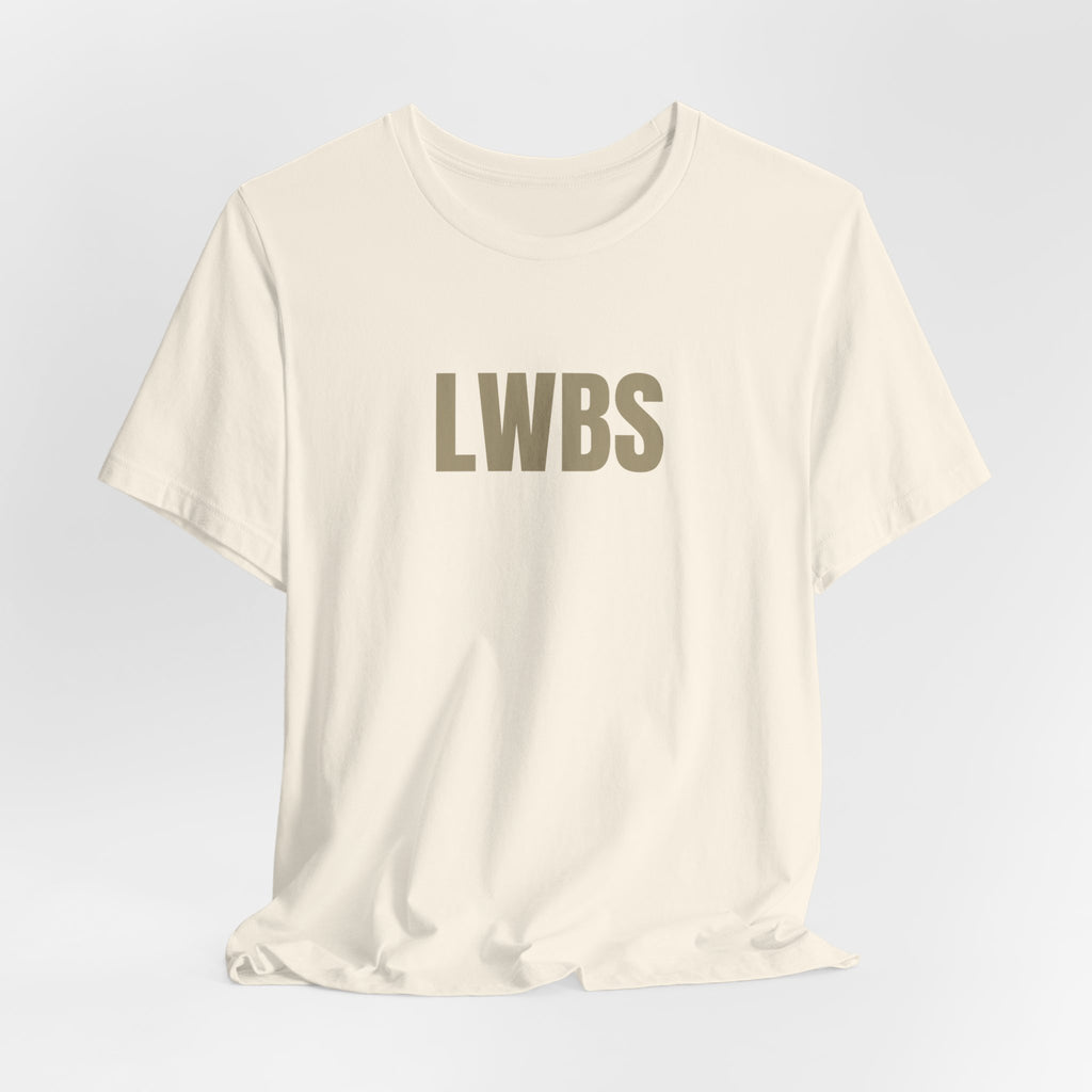 LWBS Tee