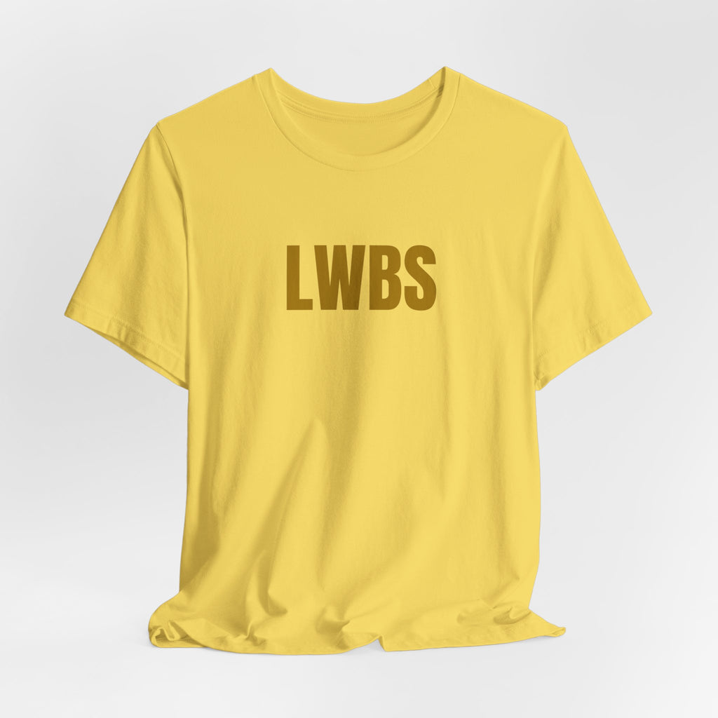LWBS Tee