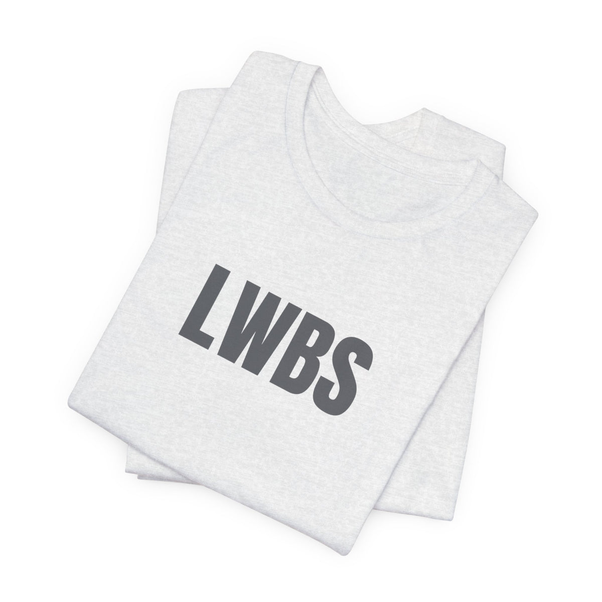LWBS Tee